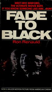 Cover of: Fade to Black by Ron Renauld