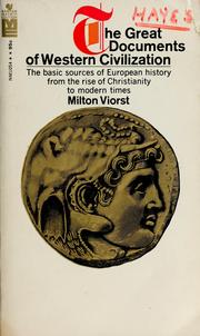 Cover of: The great documents of western civilization by Milton Viorst
