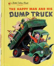 The happy man and his dump truck by Miryam
