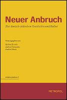 Cover of: Neuer Anbruch by Michael Brocke / Aubrey Pomerance / Andrea Schatz (Hrsg.)