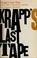 Cover of: Krapp's last tape, and other dramatic pieces