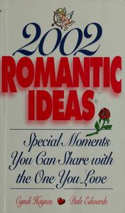 Cover of: 2002 romantic ideas: special moments you can share with the one you love