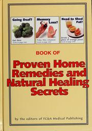 Cover of: Book of proven home remedies and natural healing secrets by Frank W. Cawood and Associates