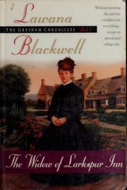 Cover of: The Widow of Larkspur Inn by Lawana Blackwell