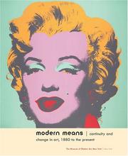 Cover of: Modern Means by Wendy Weitman, Deborah Wye