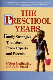 Cover of: The preschool years | Ellen Galinsky