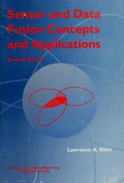 Sensor and data fusion concepts and applications by Lawrence A. Klein