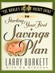 Cover of: World's Easiest Guide To Starting Your First Savings Plan by Larry Burkett, Ed Strauss