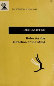 Cover of: Rules for the direction of the mind by René Descartes