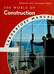 Cover of: The world of construction: laboratory manual