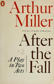 Cover of: After the fall: a play in two acts