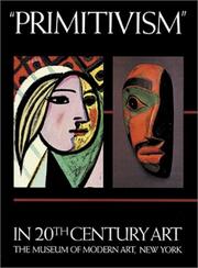 Cover of: "Primitivism" in 20th Century Art: Affinity of the Tribal and the Modern