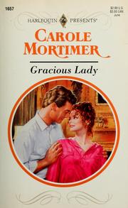 Gracious Lady by Carole Mortimer