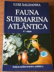 Cover of: Fauna submarina Atlântica: Portugal continental, Açores, Madeira
