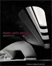 Cover of: Frank Lloyd Wright, architect by Frank Lloyd Wright