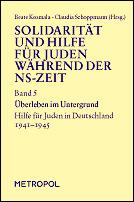 Cover of: Solidarität und Hilfe für Juden während der NS-Zeit: Band 5 by Beate Kosmala / Claudia Schoppmann (Hrsg.)