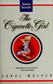 Cover of: The cigarette girl: a novel