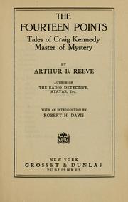 Cover of: The fourteen points by Arthur B. Reeve
