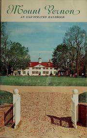 Cover of: Mount Vernon by Mount Vernon Ladies' Association