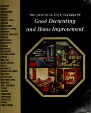 Cover of: The practical encyclopedia of good decorating and home improvement by 