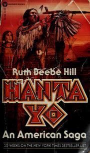 Cover of: Hanta yo by Ruth Beebe Hill