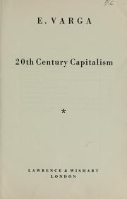 Cover of: 20th century capitalism by Eugène Varga