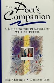 Cover of: The Poet's Companion: A Guide to the Pleasures of Writing Poetry