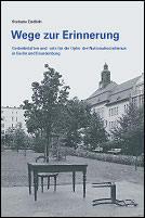 Cover of: Wege zur Erinnerung by Stefanie Endlich
