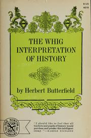 Cover of: Whig Interpretation of History
