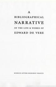 Cover of: A Bibliographical Narrative of the Life & Works of Edward de Vere