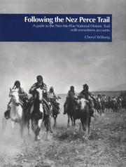 Following the Nez Perce Trail by Cheryl Wilfong