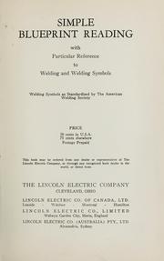 Cover of: Simple blueprint reading, with particular reference to welding and welding symbols by Lincoln Electric Company