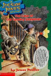 Cover of: The case of the spooky sleepover by James Preller