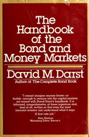 Cover of: The handbook of the bond and money markets
