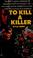 Cover of: To kill a killer