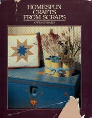 Cover of: Homespun crafts from scraps