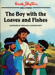 Cover of: The boy with the loaves and fishes | Enid Blyton
