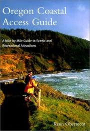 Cover of: Oregon Coastal Access Guide: A Mile-By-Mile Guide to Scenic and Recreational Attractions