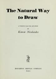Cover of: The natural way to draw: a working plan for art study
