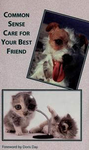 Cover of: Common sense care for your best friend by Doris Day