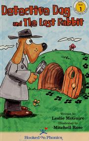 Detective Dog and the lost rabbit by Leslie McGuire