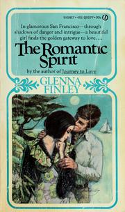 Cover of: The Romantic Spirit by Glenna Finley