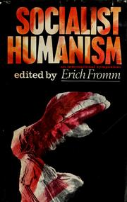 Cover of: Socialist humanism: an international symposium.