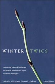 Winter twigs by Helen Margaret Gilkey, Patricia L. Packard