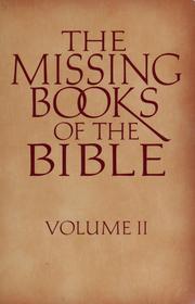 Cover of: The Missing Books of the Bible, v. II