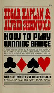 How to play winning bridge by Edgar Kaplan