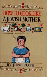 Cover of: How to cook like a Jewish mother