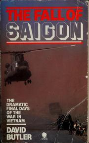 The fall of Saigon by Butler, David