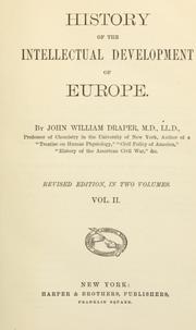 Cover of: History of the intellectual development of Europe. by John William Draper