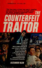 Cover of: The counterfeit traitor by Klein, Alexander